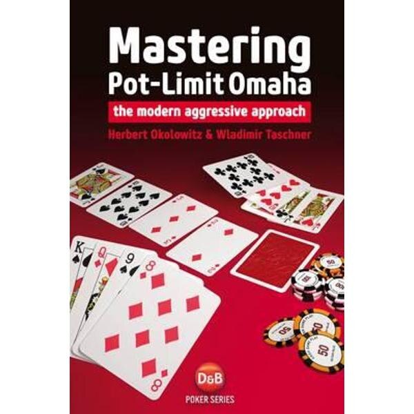 Mastering Pot-limit Omaha