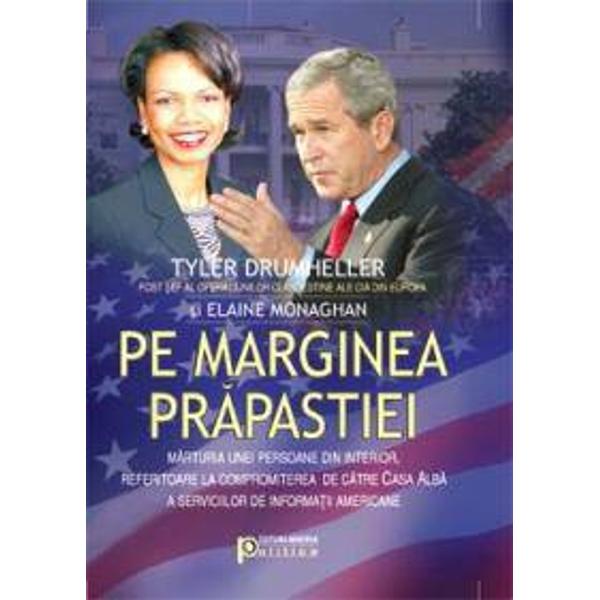 Pe Marginea Prapastiei - Tyler Drumheller