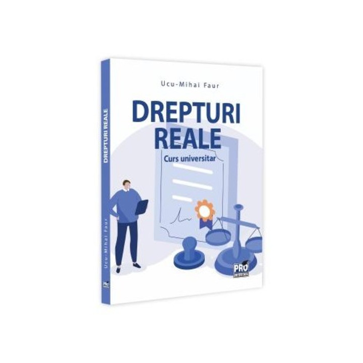 Drepturi reale. Curs universitar, Ucu - Mihai Faur