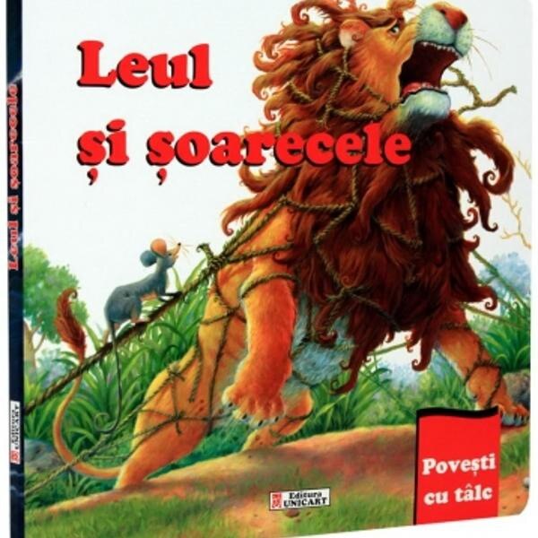 Leul si soarecele - Povesti cu talc