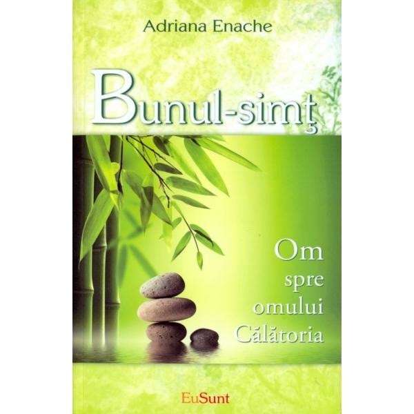 Bunul-simt - Adriana Enache