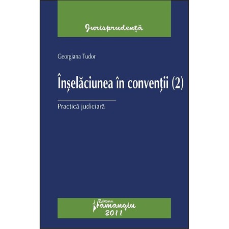 Inselaciunea In Conventii 2 Georgiana Tudor Emag Ro