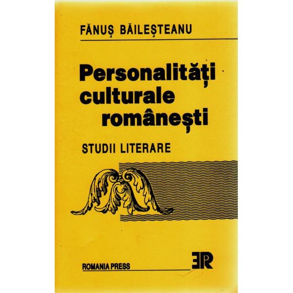 Personalitati culturale romanesti - Dictionar - Fanus Bailesteanu