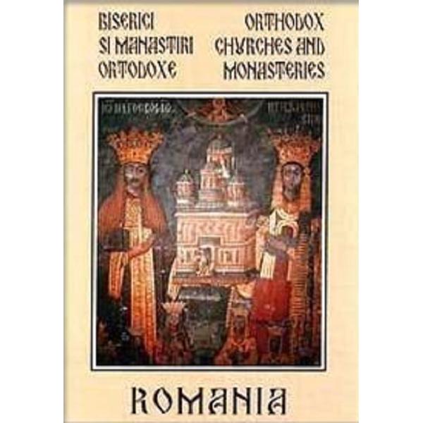DVD Romania. Biserici si manastiri ortodoxe