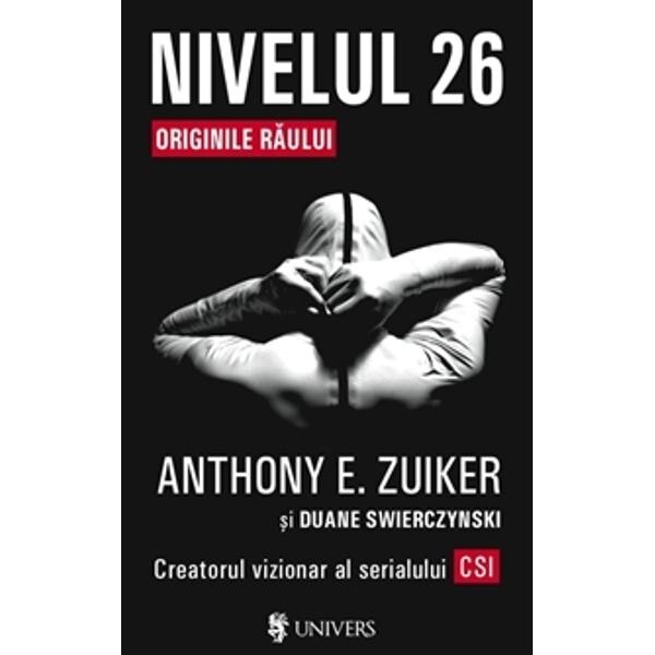 Nivelul 26 - Anthony E. Zuiker