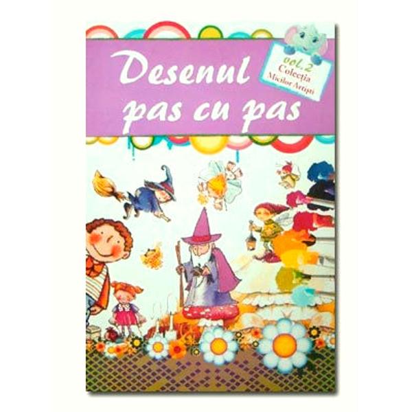 Desenul pas cu pas vol. 2