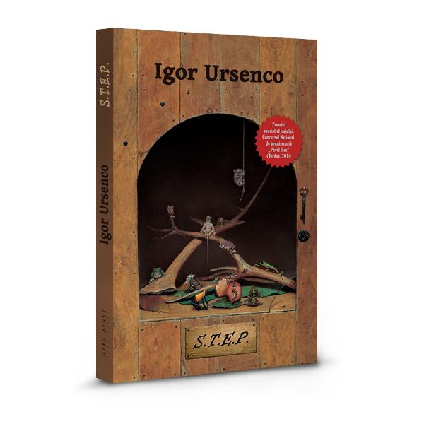 S.T.E.P. - Igor Ursenco