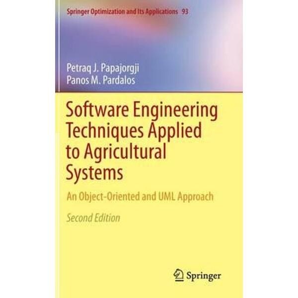 Software Engineering Techniques Applied to Agricultural Syst