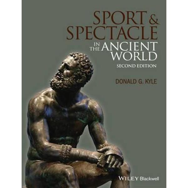 Sport and Spectacle in the Ancient World