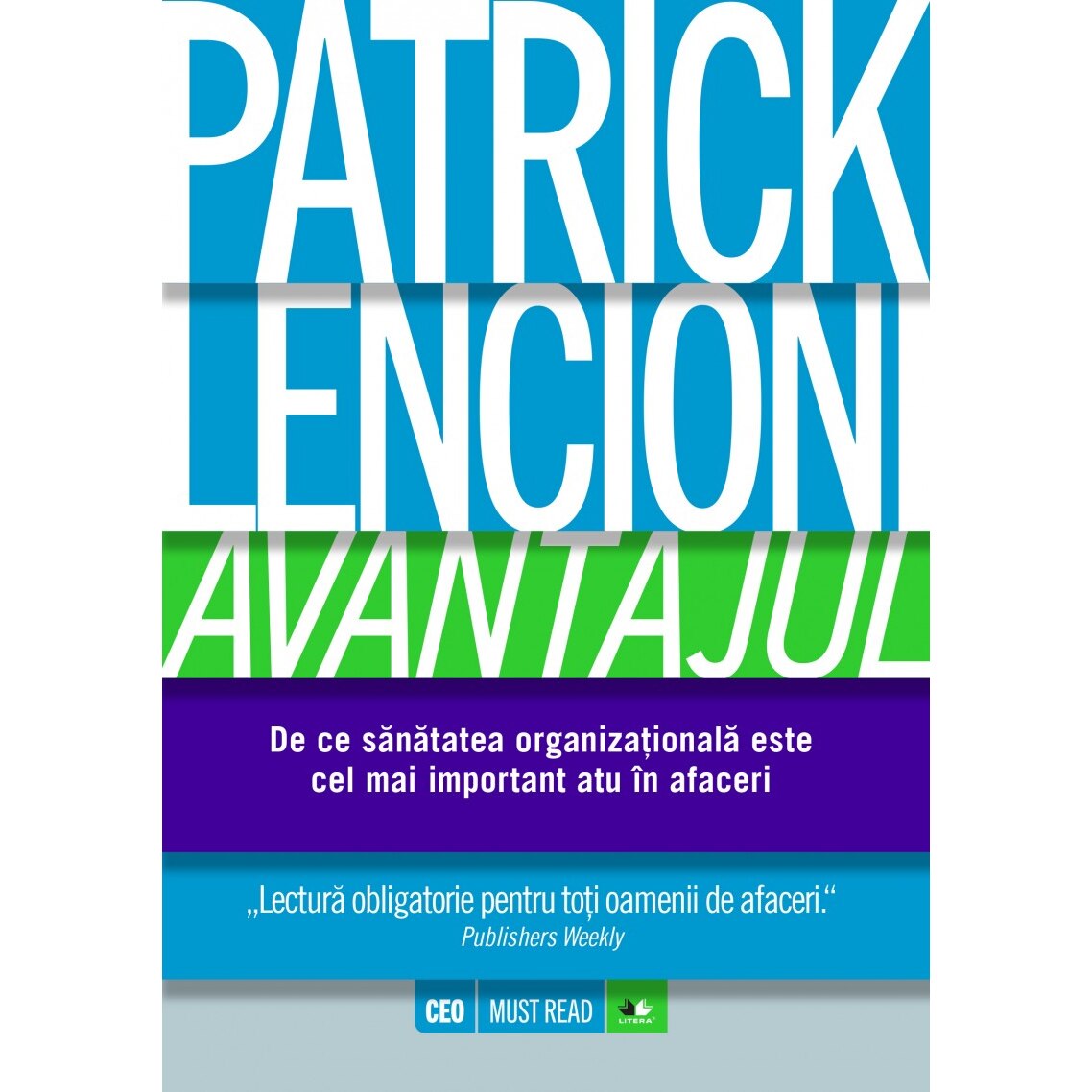Avantajul - Patrick Lencioni