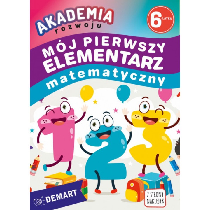 Academia dezvoltarii 6-latka, Elementarz matematic, Demart, activitati extracurriculare