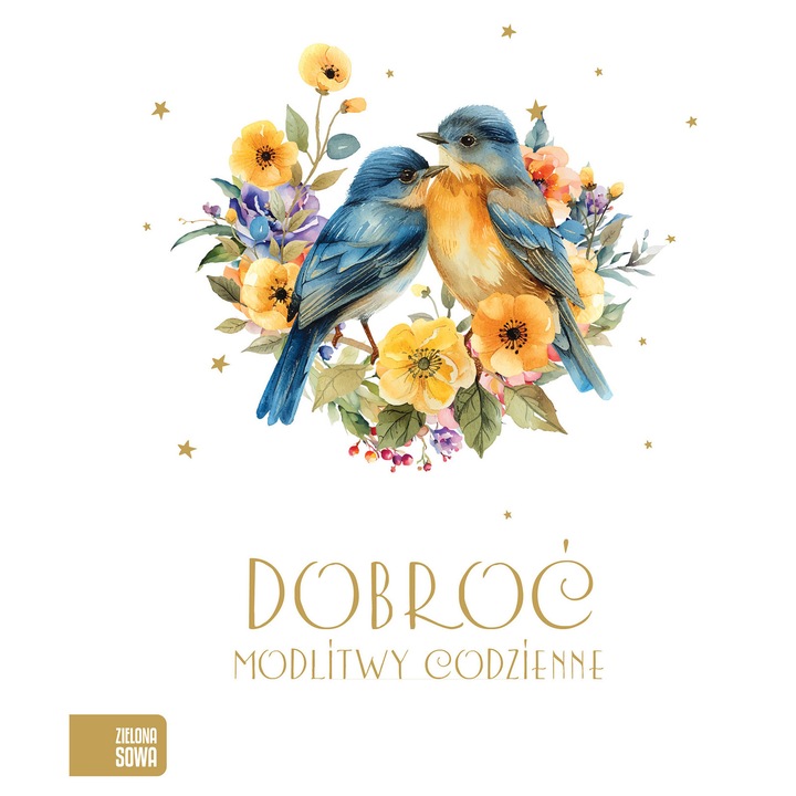 Dobroc. Modlitwy codzienne, Zielona Sowa, 2023