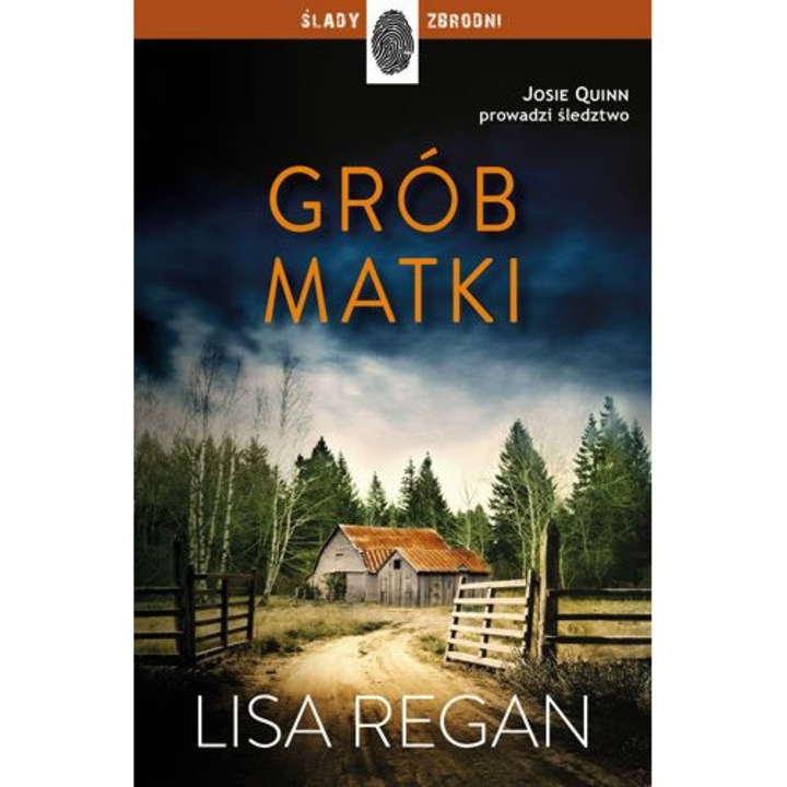 Grob Matki, Josie Quinn, Tom 3, Dolnoslaskie