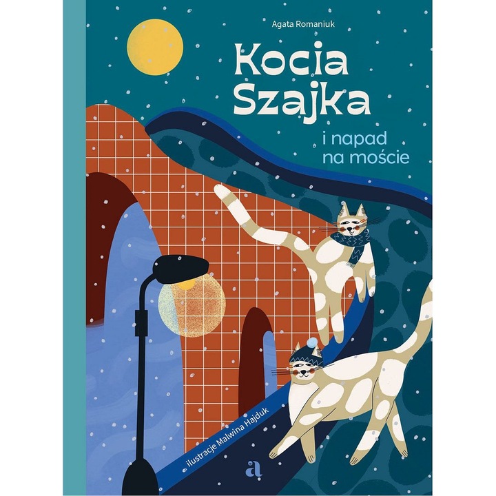 Kocia Szajka i napad na moscie, Agata Romaniuk, 2023