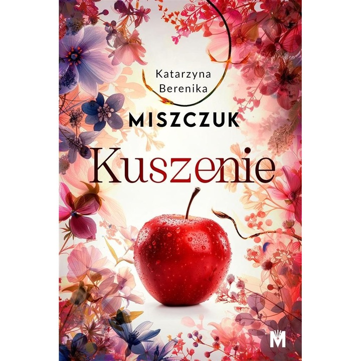 Kuszenie, Katarzyna Berenika Miszczuk