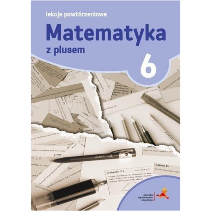 Matematica cu plus pentru clasa 6, Gdanskie Wydawnictwo Oswiatowe, lectii repetare, 450 de exercitii