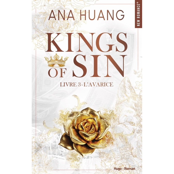 Kings of Sin, Tome 3: L'avarice de Ana Huang