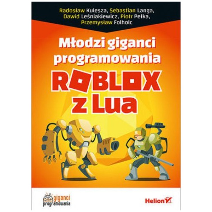 Mlodzi giganti programarii, HELION, Roblox cu Lua, 2023