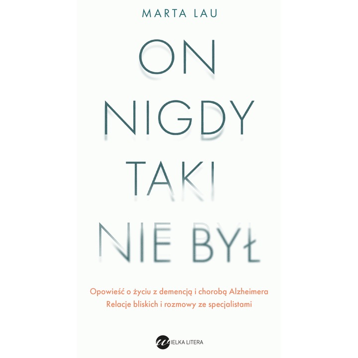 On nigdy taki nie byl, Wielka Litera