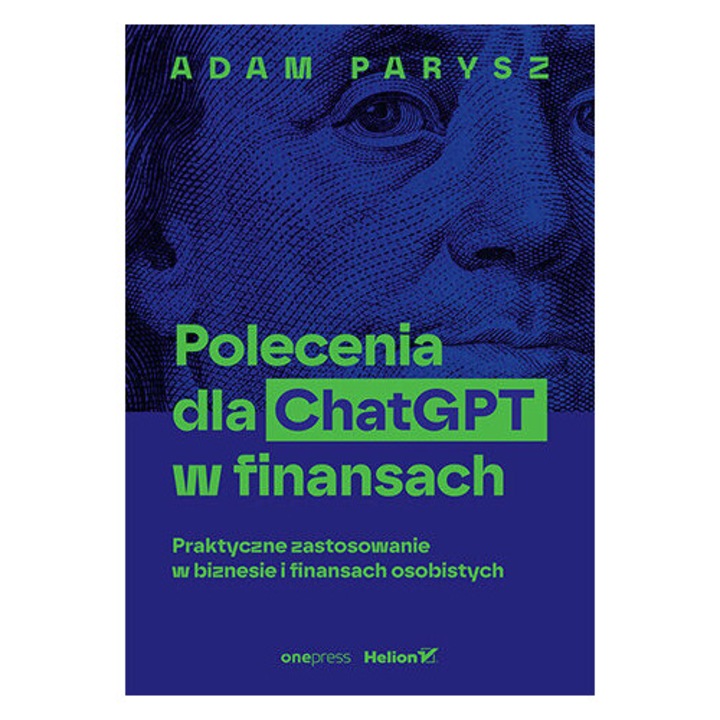 Polecenia dla ChatGPT w finansach, Adam Parysz