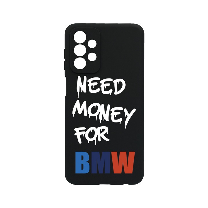 BestCase® Husa Slim Silicon pentru Samsung Galaxy A53 5G, Need Money For BMW, 1396474 B 1871