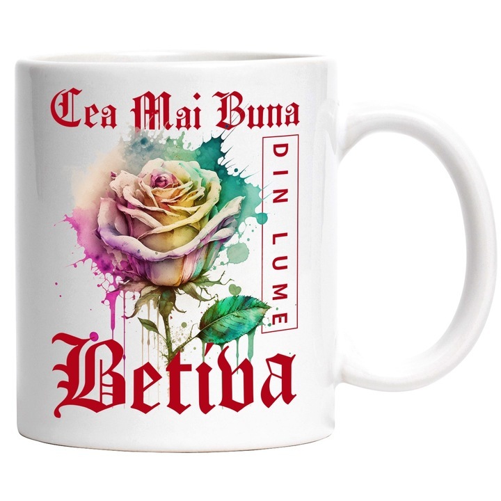 Cana alba personalizata, ul Cea Mai Buna Betiva, Din Lume, Floare, Trandafir Colorat, Watercolor, Pictura pe Apa, Design, INOVATIX®. 330ml