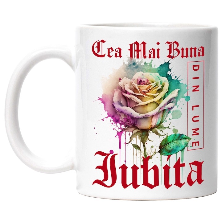 Cana alba personalizata, ul Cea Mai Buna Iubita, Din Lume, Floare, Trandafir Colorat, Watercolor, Pictura pe Apa, Design, INOVATIX®. 330ml
