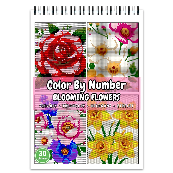Carte de colorat cu numere, color by number, 30 de ilustratii Blooming Flowers, 66 pagini, Format: A4, Editura Cadouri Legendare