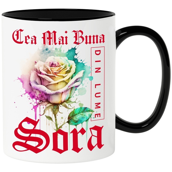 Cana alba personalizata, ul Cea Mai Buna Sora, Din Lume, Floare, Trandafir Colorat, Watercolor, Pictura pe Apa, Design, cu Maner Negru, INOVATIX®. 330ml