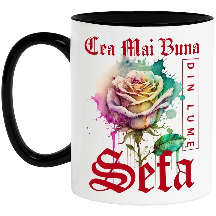 Cana alba personalizata, ul Cea Mai Buna Sefa, Din Lume, Floare, Trandafir Colorat, Watercolor, Pictura pe Apa, Design, cu Maner Negru, INOVATIX®. 330ml