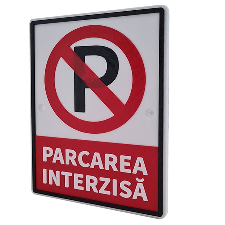 Indicator de avertizare "ATENTIE! PARCAREA INTERZISA"