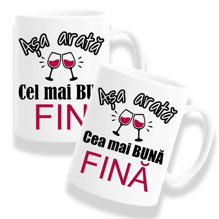 Set 2 Cani personalizate pentru Fini cu mesaj: "Asa arata cea mai buna Fina/Asa arata cel mai bun Fin", Model pahare, Betaprint, 330ml, alba, ceramica