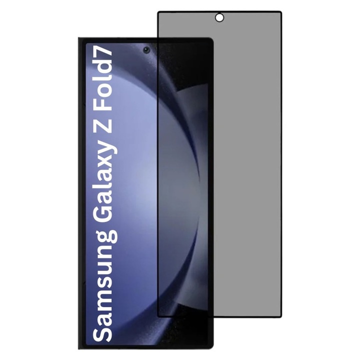 Folie pentru Samsung Galaxy Z Fold7, Anti-spy Ultra HD, Protectie 9H, Montare Simpla, 111D, set cu sticker, Privacy