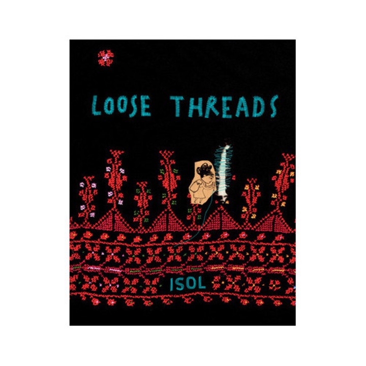 Loose Threads: A Picture Book - Isol
