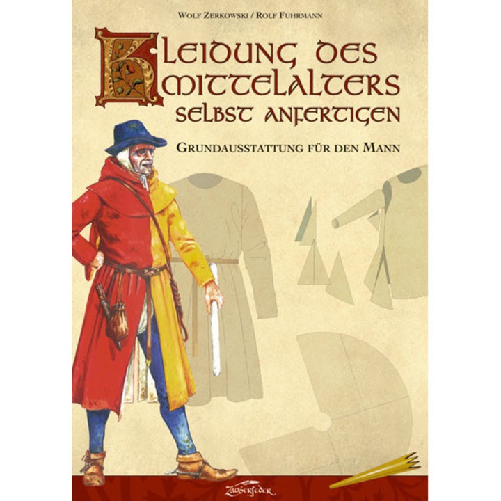 Középkori ruházat saját kezűleg - Alapfelszerelés férfiaknak