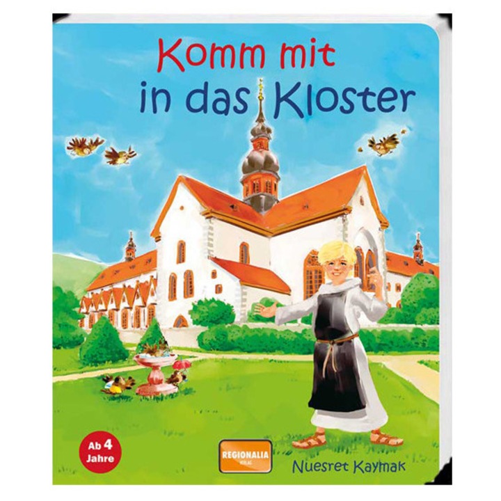 Komm mit in das Kloster, Nuesret Kaymak, carte copii, 16 pagini, cartonata