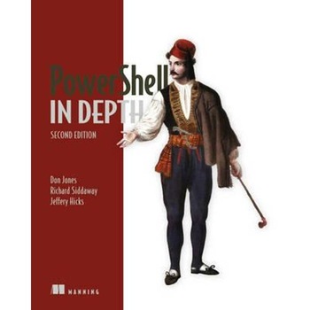 PowerShell in Depth PowerShell in Depth