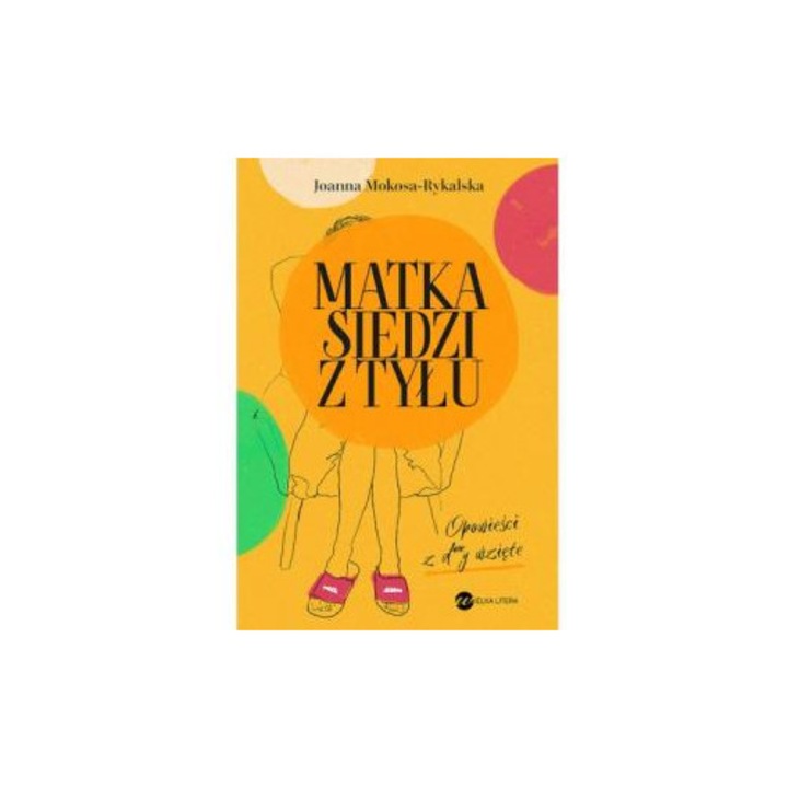 Matka siedzi z tylu. Opowiesci z d**y wziete, Wielka Litera, fictiune