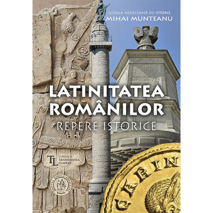 Latinitatea romanilor. Repere istorice