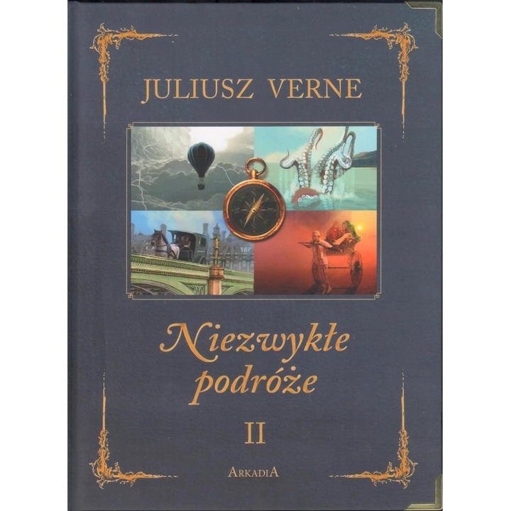 Niezwykle podroze 2, Arkadia