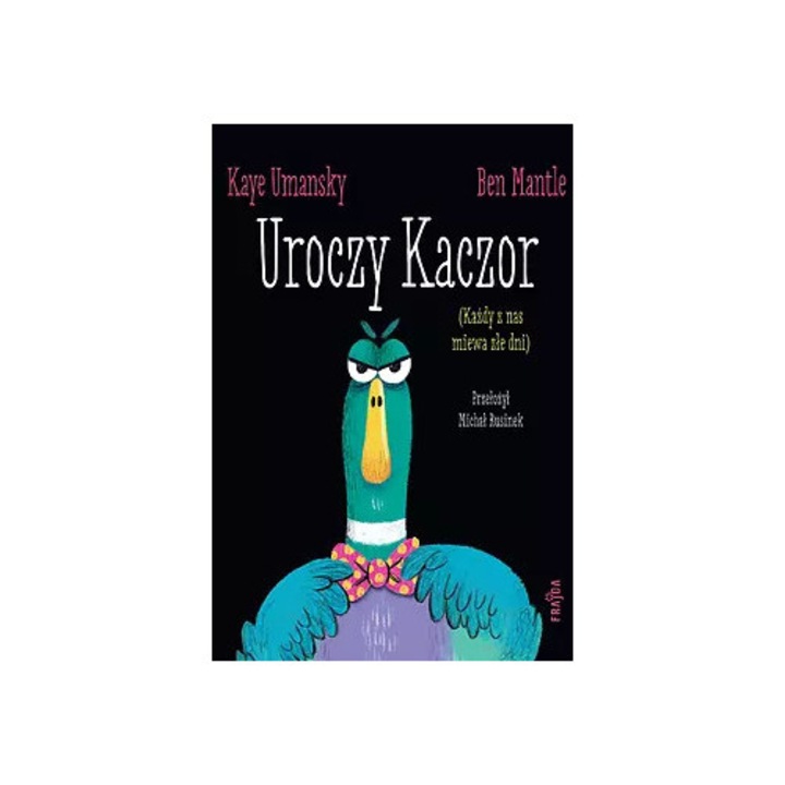 Uroczy Kaczor, Kaye Umansky, 2023, Povesti pentru copii
