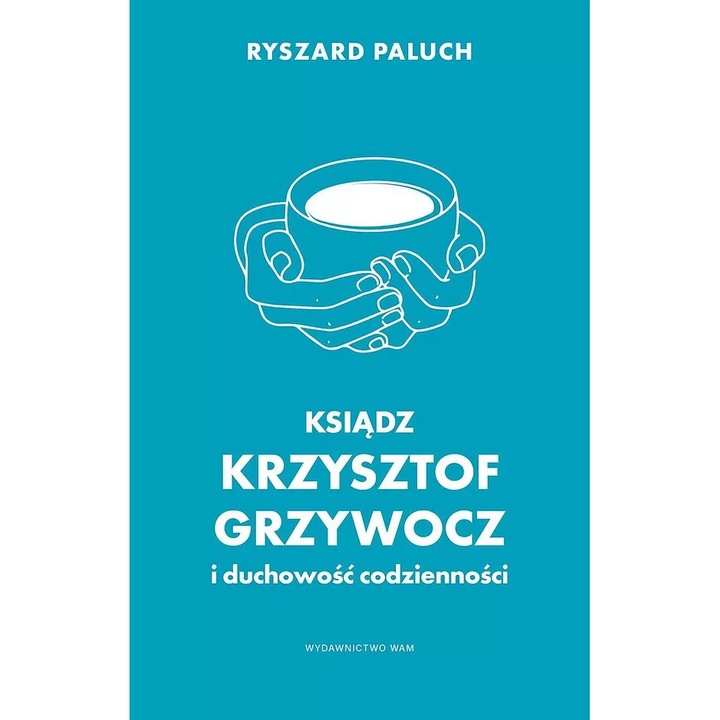 Ksiazka Ksiadz Krzysztof Grzywocz, Ryszard Paluch, 2023