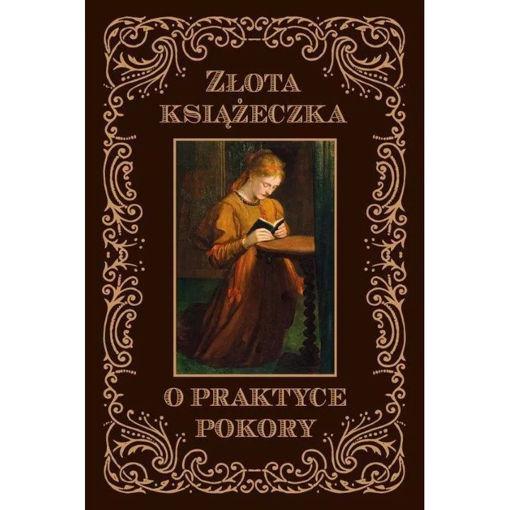Złota książeczka o praktyce pokory - Wydawnictwo Diecezjalne Sandomierz