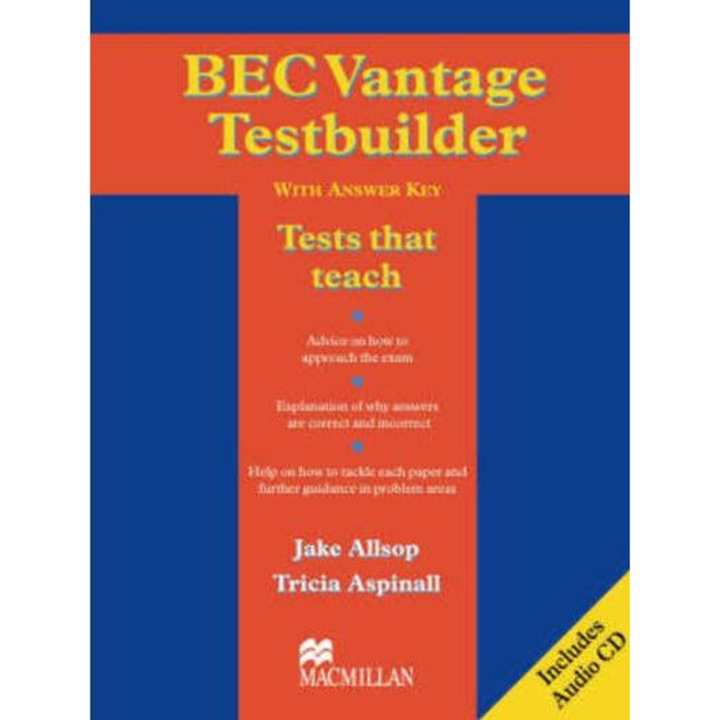 BEC Vantage Testbuilder - with answer key, P. Aspinall