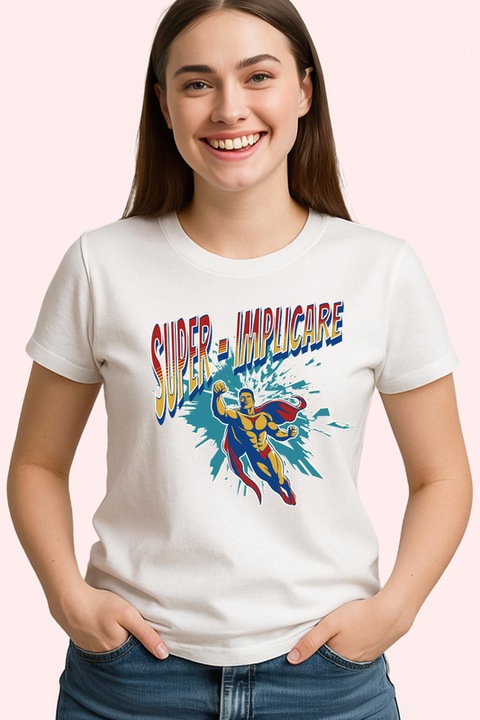 Tricou dama Super Implicare, Alb