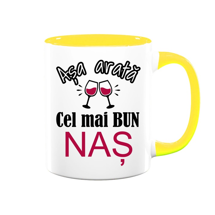 Cana personalizata pentru Nas cu mesaj:"Asa arata cel mai bun Nas", Model pahare, Betaprint, alba cu interior galben, 330ml