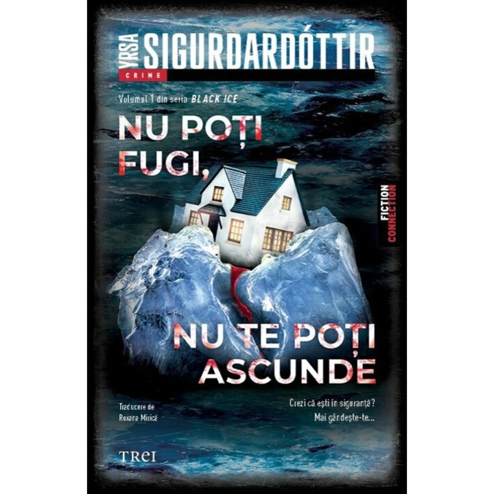 Nu poti fugi, nu te poti ascunde, Yrsa Sigurdardottir