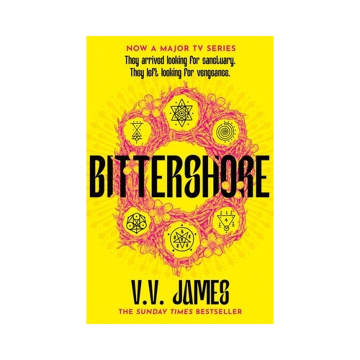 Bittershore: The Sunday Times Bestselling World Of Sanctuary Returns In This Dark Fantasy Thriller Of Magic, Romance And Witches - V. V. James