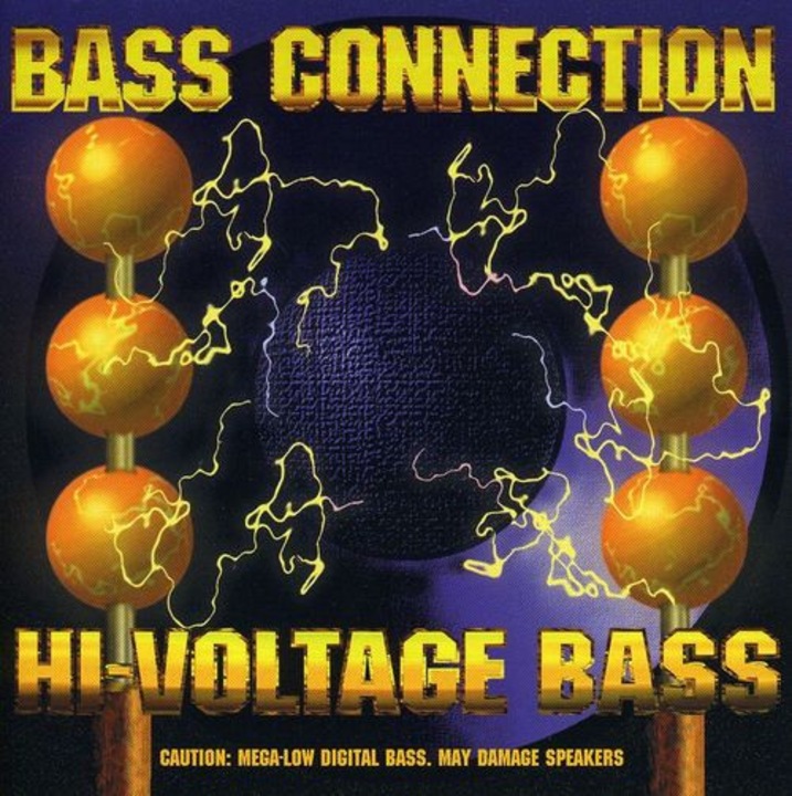 Bass Connection - Hi Voltage Bass (1CD)