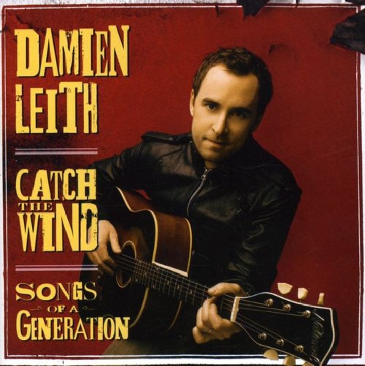 Damien Leith - Catch the Wind: Songs of a Generation (1CD)